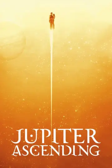 Poster to the movie "Jupiter Ascending" #624676
