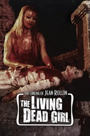 Poster to the movie "The Living Dead Girl" #1524704
