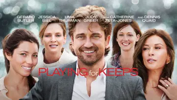 Backdrop to the movie "Playing for Keeps" #1081000