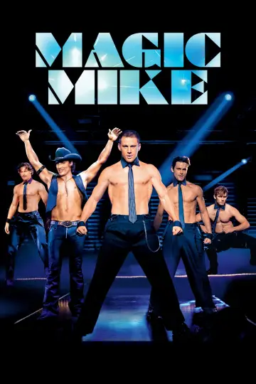 Poster to the movie "Magic Mike" #128108