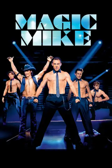 Poster to the movie "Magic Mike" #876124