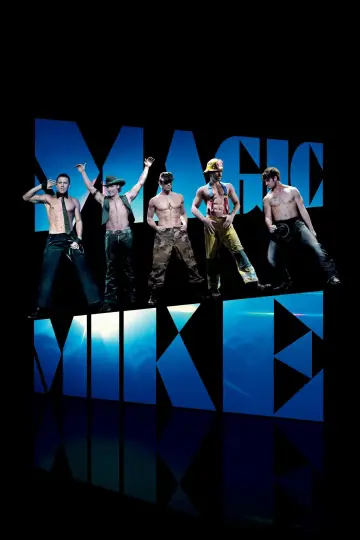 Poster to the movie "Magic Mike" #876126