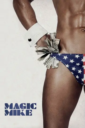 Poster to the movie "Magic Mike" #876132