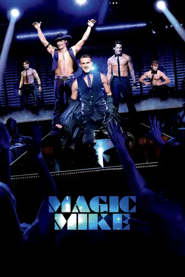 Poster to the movie "Magic Mike" #876133