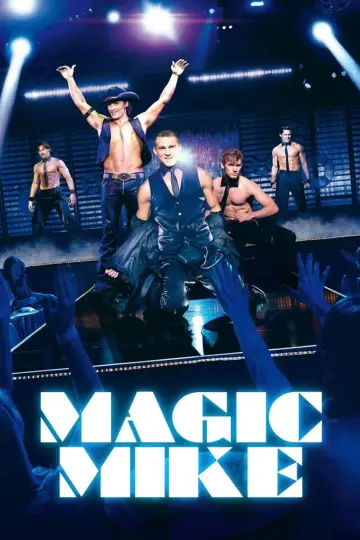 Poster to the movie "Magic Mike" #876139