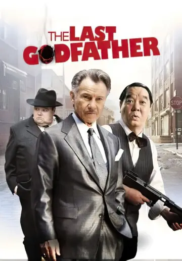 Poster to the movie "The Last Godfather" #892846