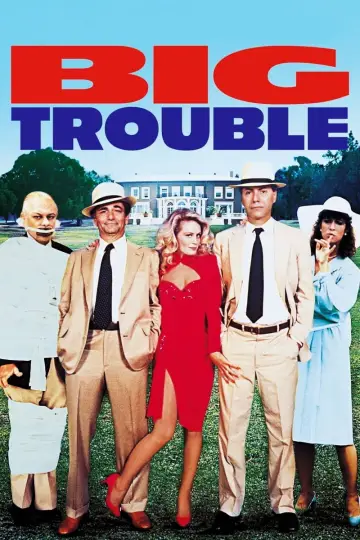 Poster to the movie "Big Trouble" #1110469