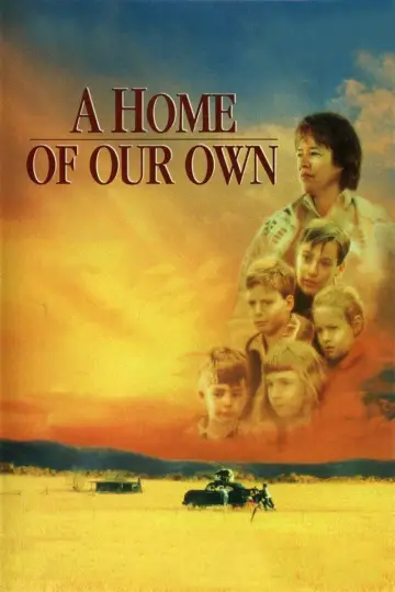 Poster to the movie "A Home of Our Own" #1273406