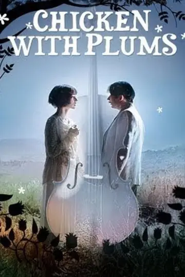 Poster to the movie "Chicken with Plums" #1117838