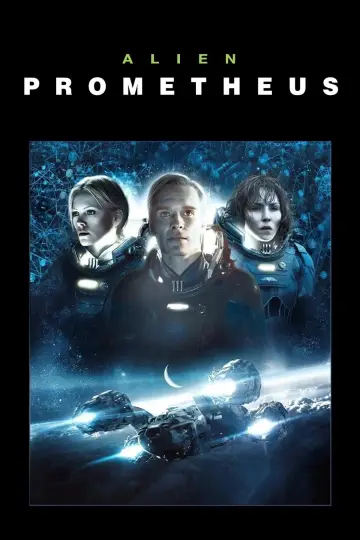 Poster to the movie "Prometheus" #587472
