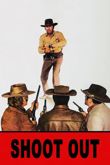 Poster to the movie "Shoot Out" #1063888