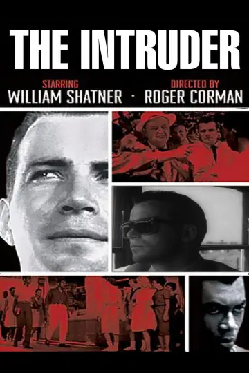 Poster to the movie "The Intruder" #1103911