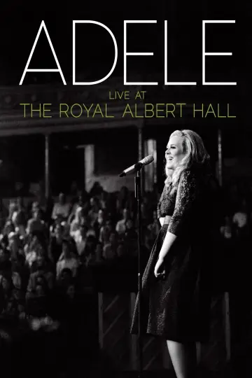 Poster to the movie "Adele: Live at the Royal Albert Hall" #1072999