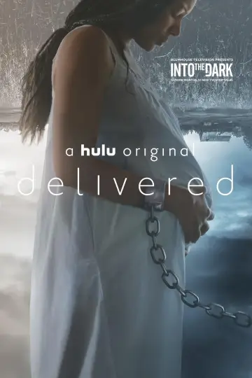 Poster to the movie "Delivered" #1132568