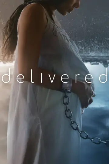 Poster to the movie "Delivered" #1132569