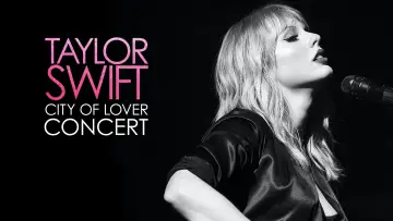 Backdrop to the movie "Taylor Swift City of Lover Concert" #1096802