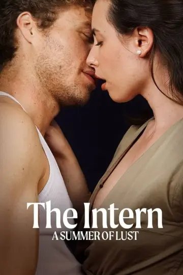 Poster to the movie "The Intern: A Summer of Lust" #746558