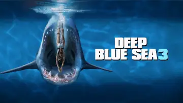 Backdrop to the movie "Deep Blue Sea 3" #92719