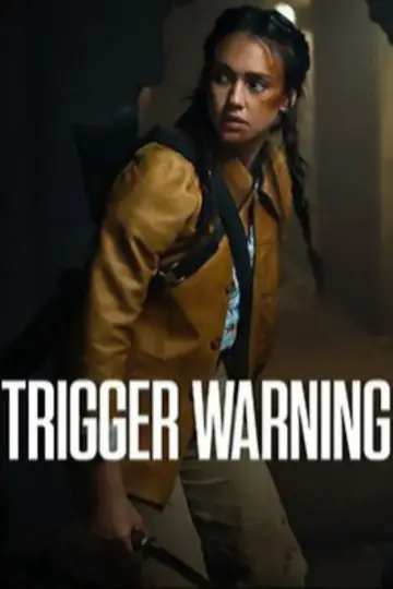 Poster to the movie "Trigger Warning" #756854