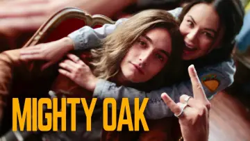 Backdrop to the movie "Mighty Oak" #1132291