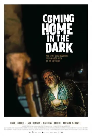 Poster to the movie "Coming Home in the Dark" #1078804