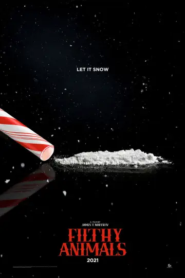 Poster to the movie "Filthy Animals" #1115591