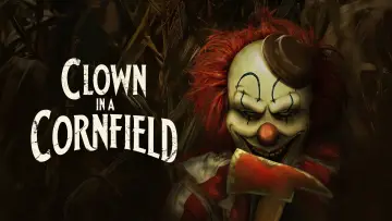 Backdrop to the movie "Clown in a Cornfield" #588629