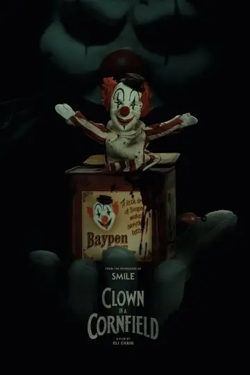 Poster to the movie "Clown in a Cornfield" #588734