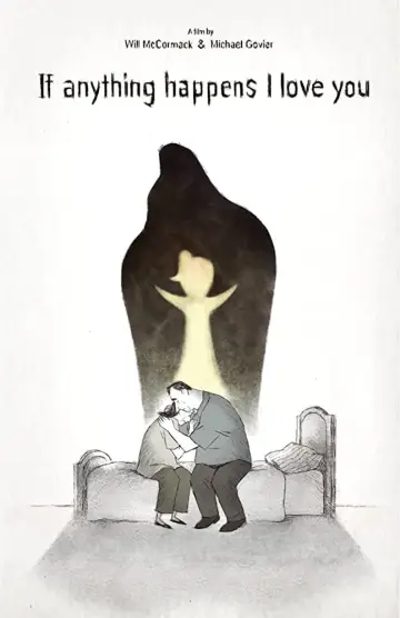 Poster to the movie "If Anything Happens I Love You" #189233