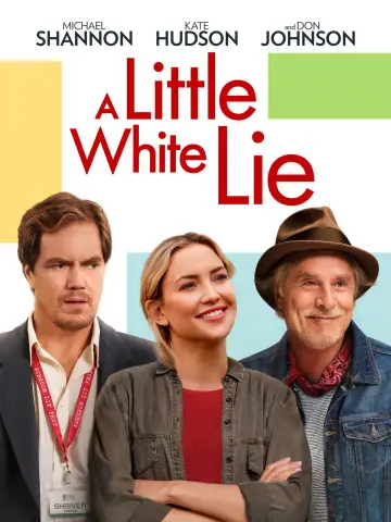 Poster to the movie "A Little White Lie" #1093268