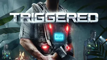 Backdrop to the movie "Triggered" #1121622
