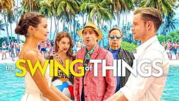 Backdrop to the movie "The Swing of Things" #1069014