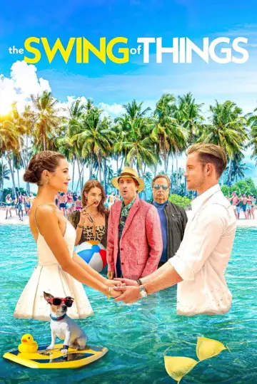 Poster to the movie "The Swing of Things" #1069018