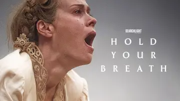 Backdrop to the movie "Hold Your Breath" #708119