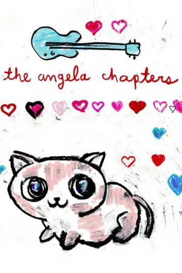 Poster to the movie "The Angela Chapters" #895324