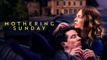 Backdrop to the movie "Mothering Sunday" #133347