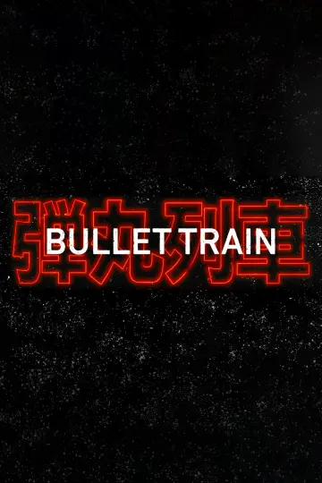 Poster to the movie "Bullet Train" #172534