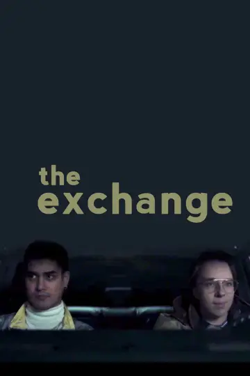 Poster to the movie "The Exchange" #1129347