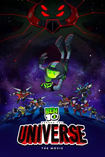 Poster to the movie "Ben 10 vs. the Universe: The Movie" #1037844