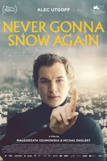 Poster to the movie "Never Gonna Snow Again" #1074268