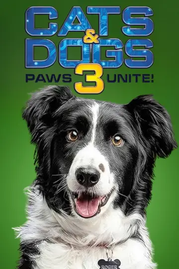 Poster to the movie "Cats & Dogs 3: Paws Unite" #1004265