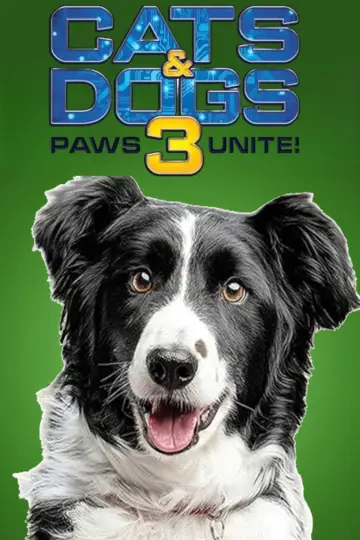 Poster to the movie "Cats & Dogs 3: Paws Unite" #1004266