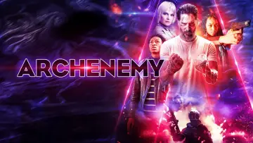 Backdrop to the movie "Archenemy" #705949