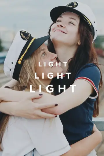 Poster to the movie "Light Light Light" #1114314