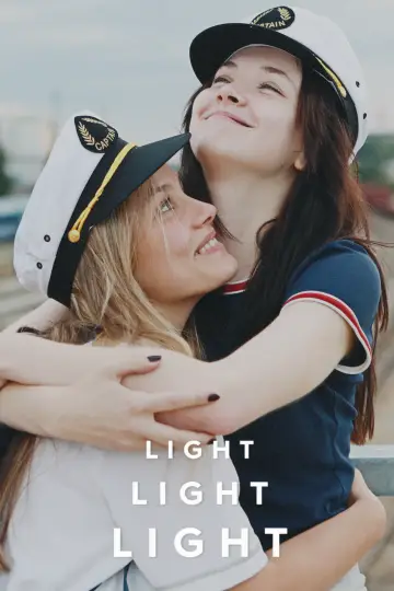 Poster to the movie "Light Light Light" #1114315