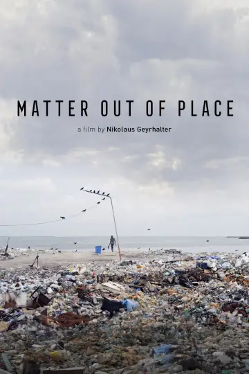 Poster to the movie "Matter Out of Place" #1114368