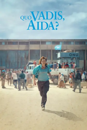 Poster to the movie "Quo Vadis, Aida?" #985608