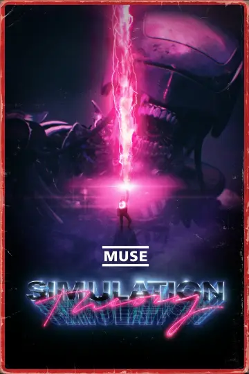 Poster to the movie "Muse: Simulation Theory" #1094255