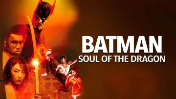 Backdrop to the movie "Batman: Soul of the Dragon" #125777
