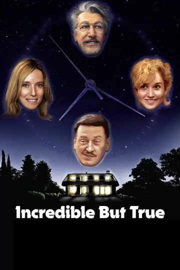 Incredible But True